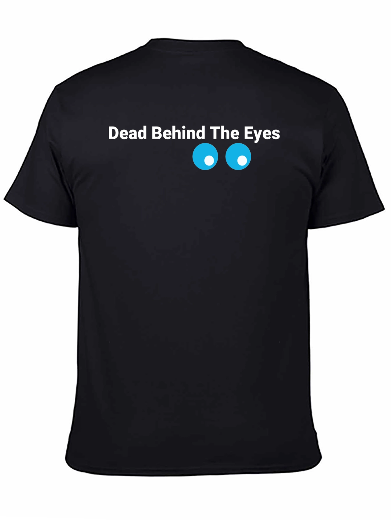 Camiseta Negra: Dead Behind The Eyes