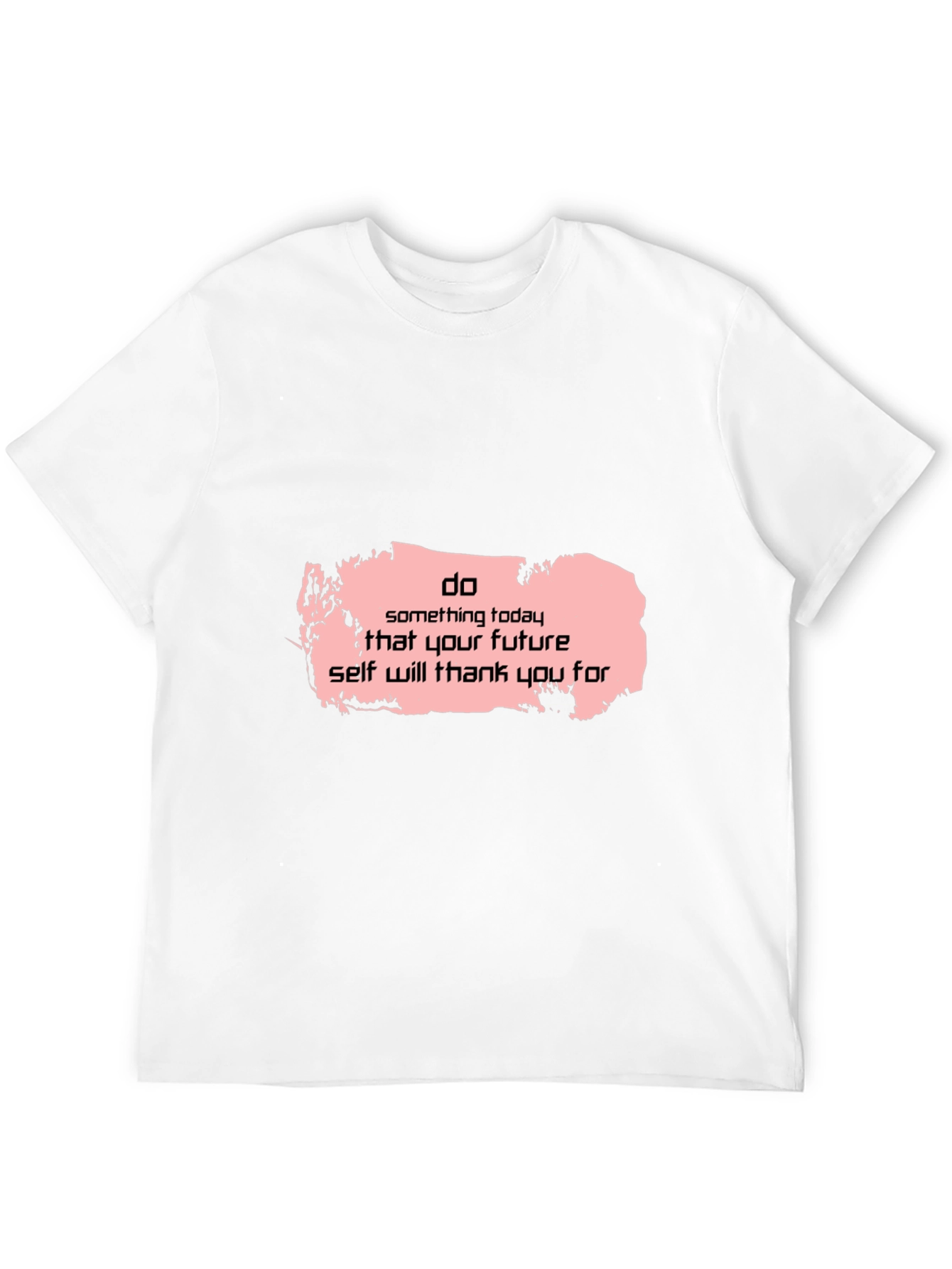 Camiseta Negra Motivacional: Haz Algo Hoy