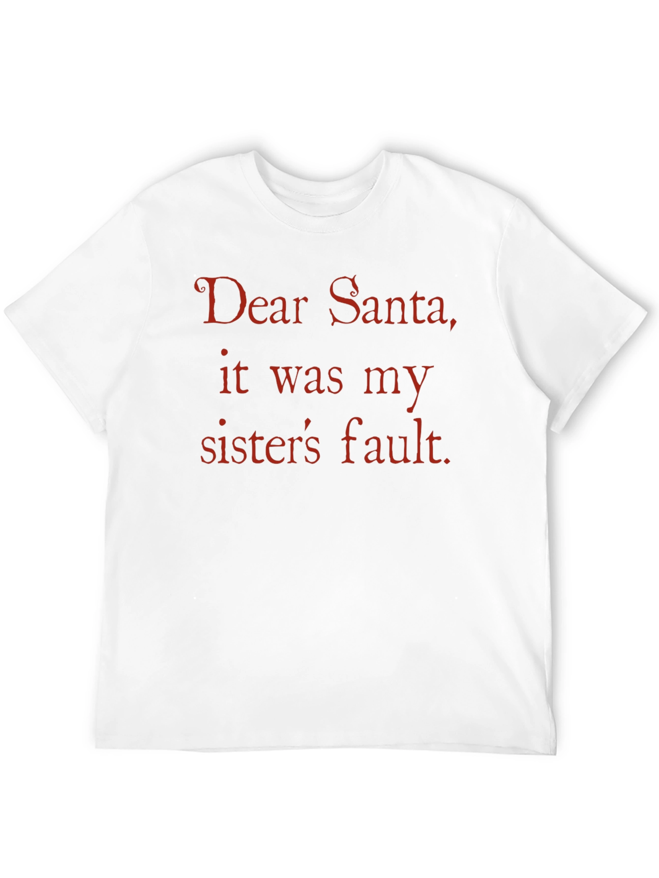 Camiseta Divertida: ¡Culpa a tu Hermana Querido Santa!