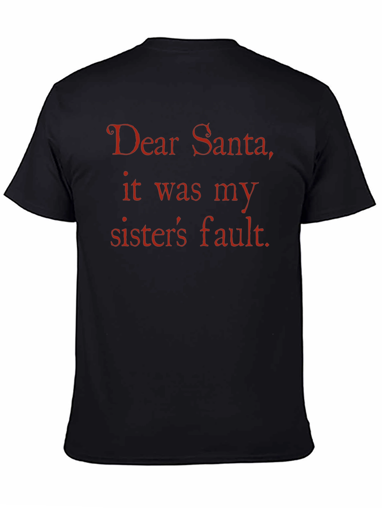 Camiseta Divertida: ¡Culpa a tu Hermana Querido Santa!